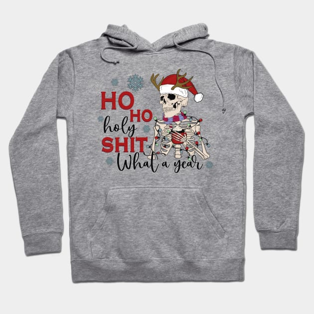 ho ho holy shit what a year Hoodie by MZeeDesigns